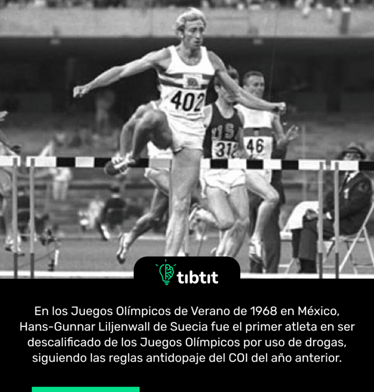 En los Juegos Olímpicos de Verano de 1968 en México, Hans-Gunnar Liljenwall de Suecia fue el primer atleta en ser descalificado de los Juegos Olímpicos por uso de drogas, siguiendo las reglas antidopaje del COI del año anterior.