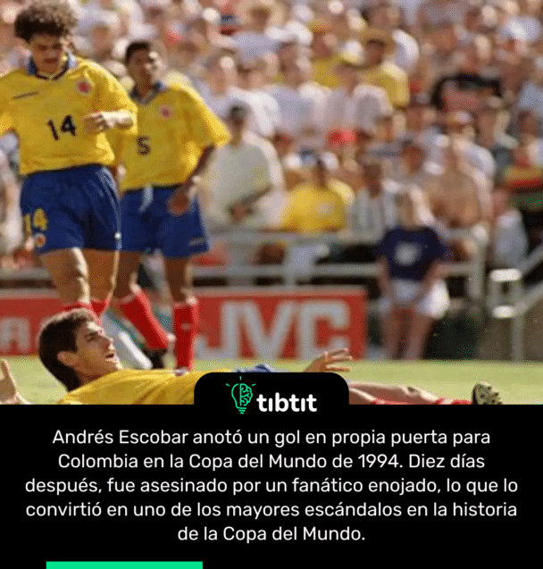 Andrés Escobar anotó un gol en propia puerta para Colombia en la Copa del Mundo de 1994. Diez días después, fue asesinado por un fanático enojado, lo que lo convirtió en uno de los mayores escándalos en la historia de la Copa del Mundo.