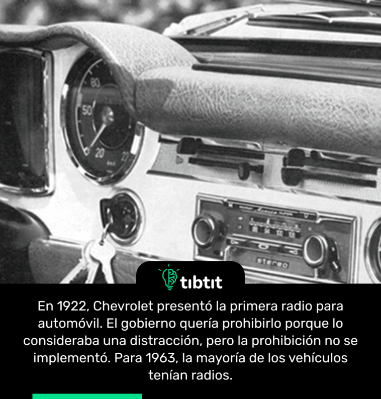 En 1922, Chevrolet presentó la primera radio para automóvil. El gobierno quería prohibirlo porque lo consideraba una distracción, pero la prohibición no se implementó. Para 1963, la mayoría de los vehículos tenían radios.