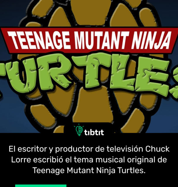 El escritor y productor de televisión Chuck Lorre escribió el tema musical original de Teenage Mutant Ninja Turtles.