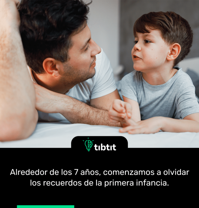 Alrededor de los 7 años, comenzamos a olvidar los recuerdos de la primera infancia.