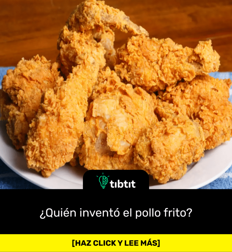 Sabías que… ¿Quién inventó el pollo frito? | Curiosidades & Datos curiosos  | Los datos y curiosidades más divertidos del mundo 