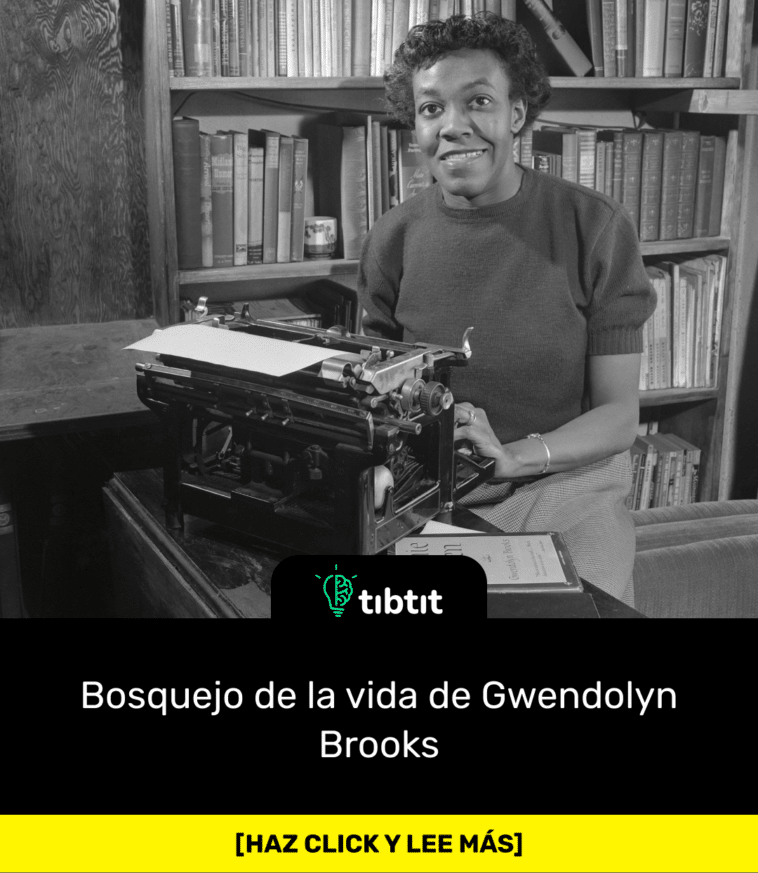 Bosquejo de la vida de Gwendolyn Brooks
