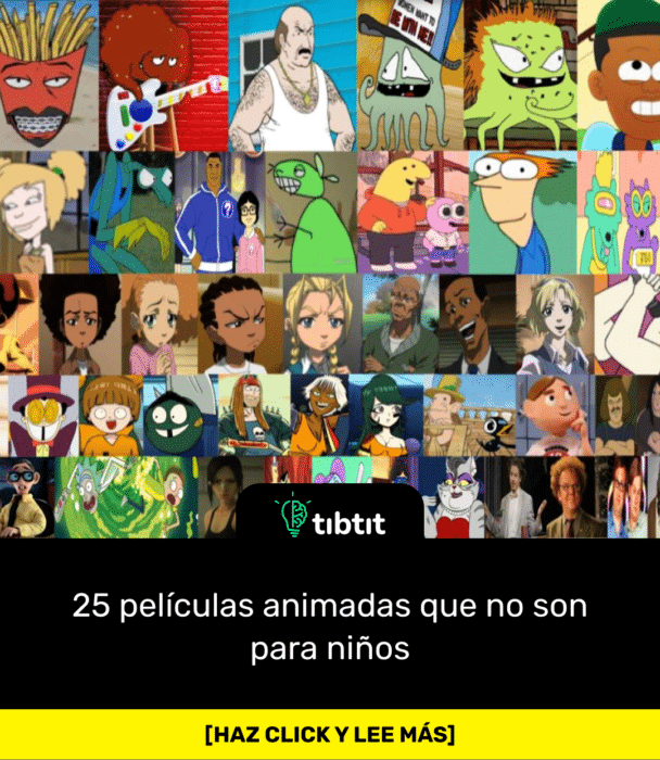 25 películas animadas que no son para niños