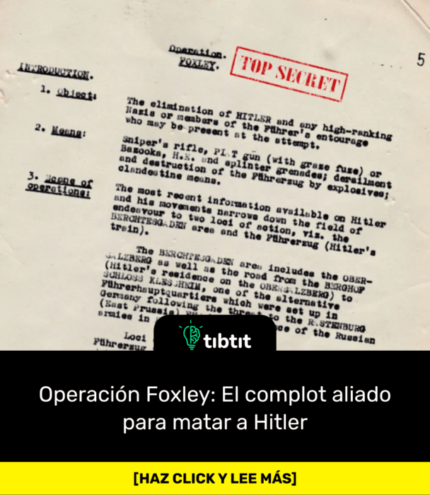 Operación Foxley: El complot aliado para matar a Hitler