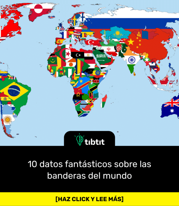 10 datos fantásticos sobre las banderas del mundo
