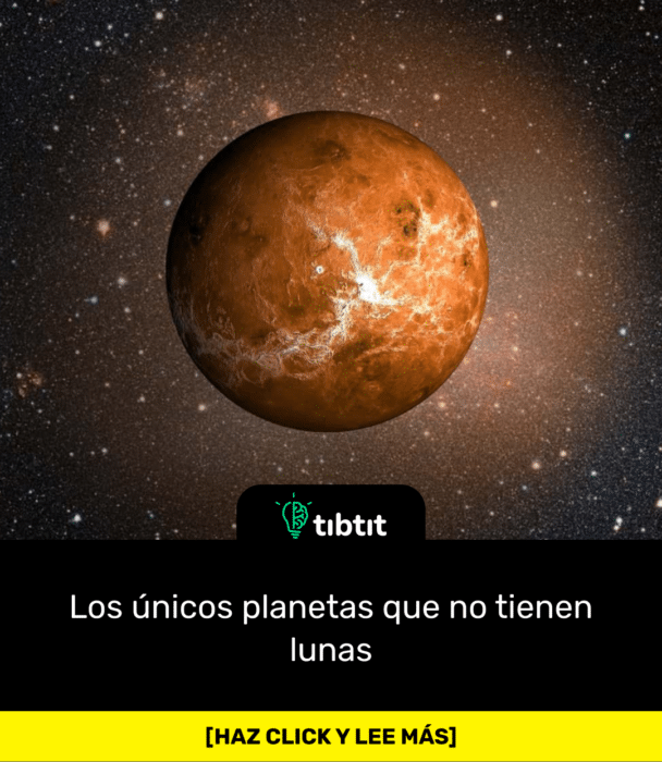 Los únicos planetas que no tienen lunas