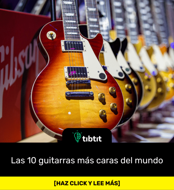 Las 10 guitarras más caras del mundo