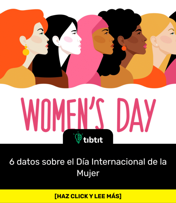 6 datos sobre el Día Internacional de la Mujer