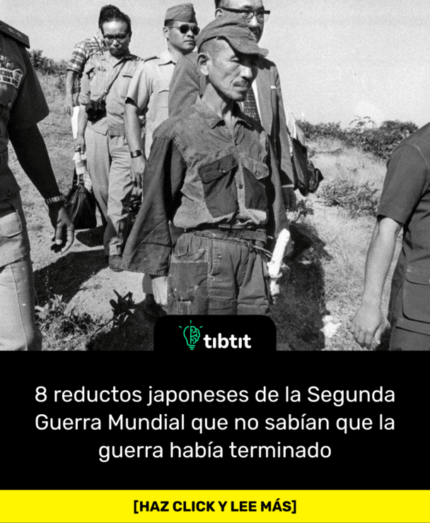 8 reductos japoneses de la Segunda Guerra Mundial que no sabían que la guerra había terminado