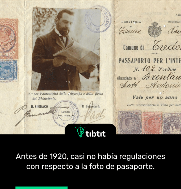 Antes de 1920, casi no había regulaciones con respecto a la foto de pasaporte.
