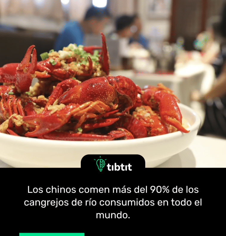 Los chinos comen más del 90% de los cangrejos de río consumidos en todo el mundo.