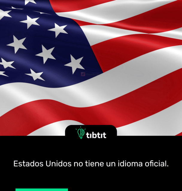 Estados Unidos no tiene un idioma oficial.