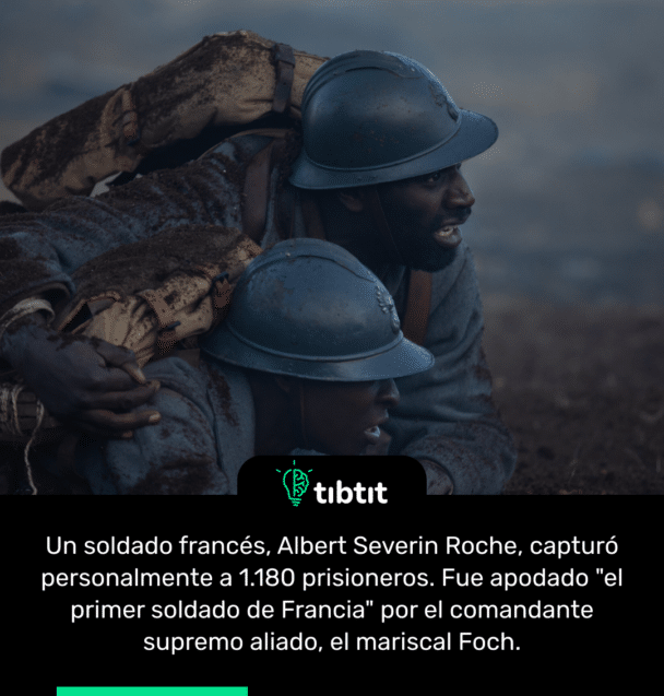 Un soldado francés, Albert Severin Roche, capturó personalmente a 1.180 prisioneros. Fue apodado "el primer soldado de Francia" por el comandante supremo aliado, el mariscal Foch.