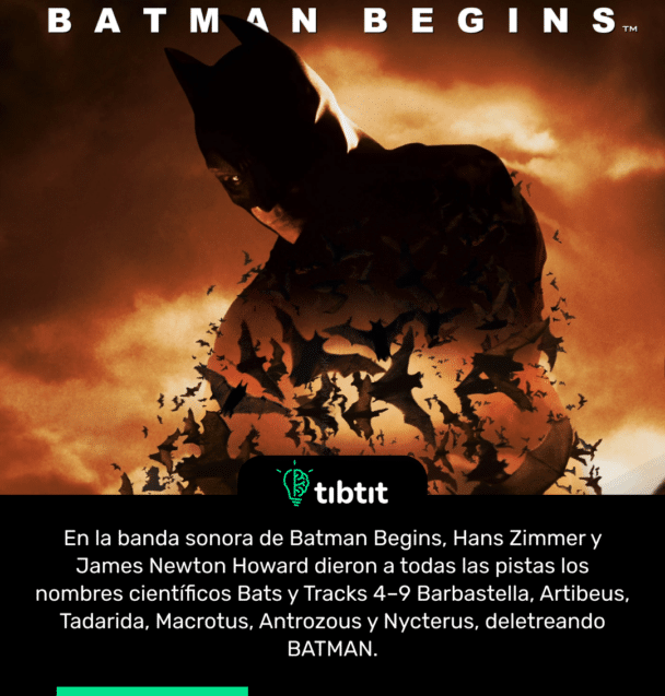 En la banda sonora de Batman Begins, Hans Zimmer y James Newton Howard dieron a todas las pistas los nombres científicos Bats y Tracks 4–9 Barbastella, Artibeus, Tadarida, Macrotus, Antrozous y Nycterus, deletreando BATMAN.