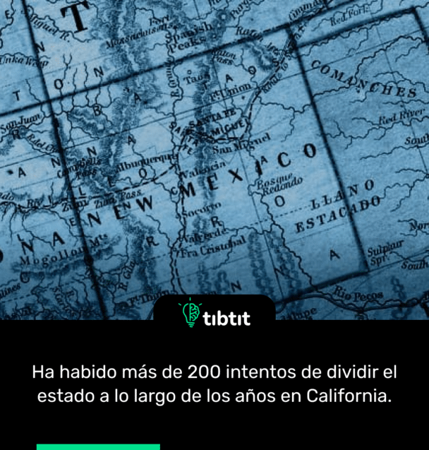 Ha habido más de 200 intentos de dividir el estado a lo largo de los años en California.
