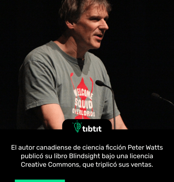 El autor canadiense de ciencia ficción Peter Watts publicó su libro Blindsight bajo una licencia Creative Commons, que triplicó sus ventas.