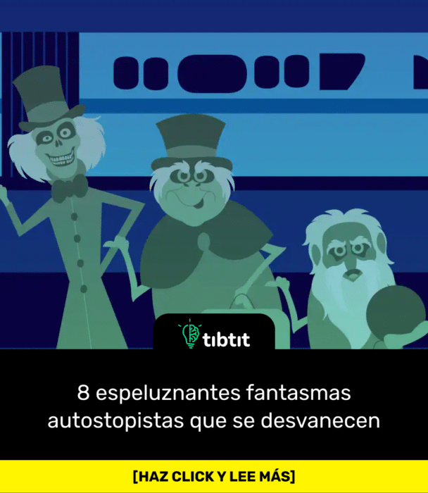 8 espeluznantes fantasmas autostopistas que se desvanecen