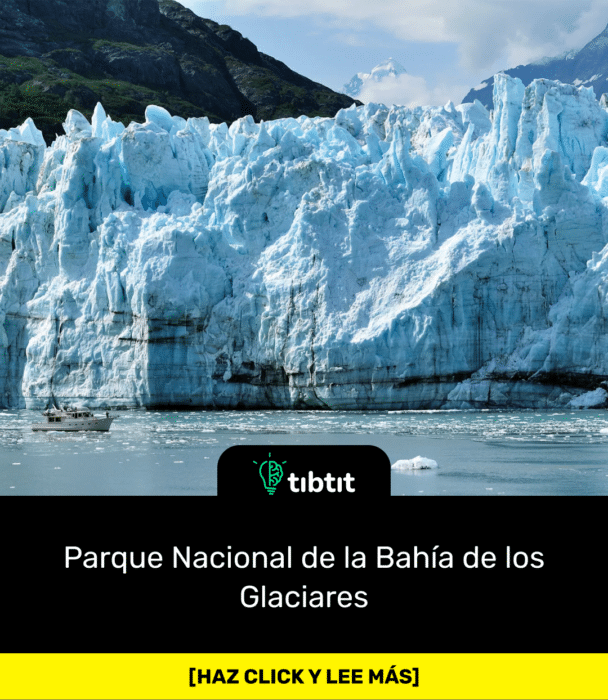 Parque Nacional de la Bahía de los Glaciares