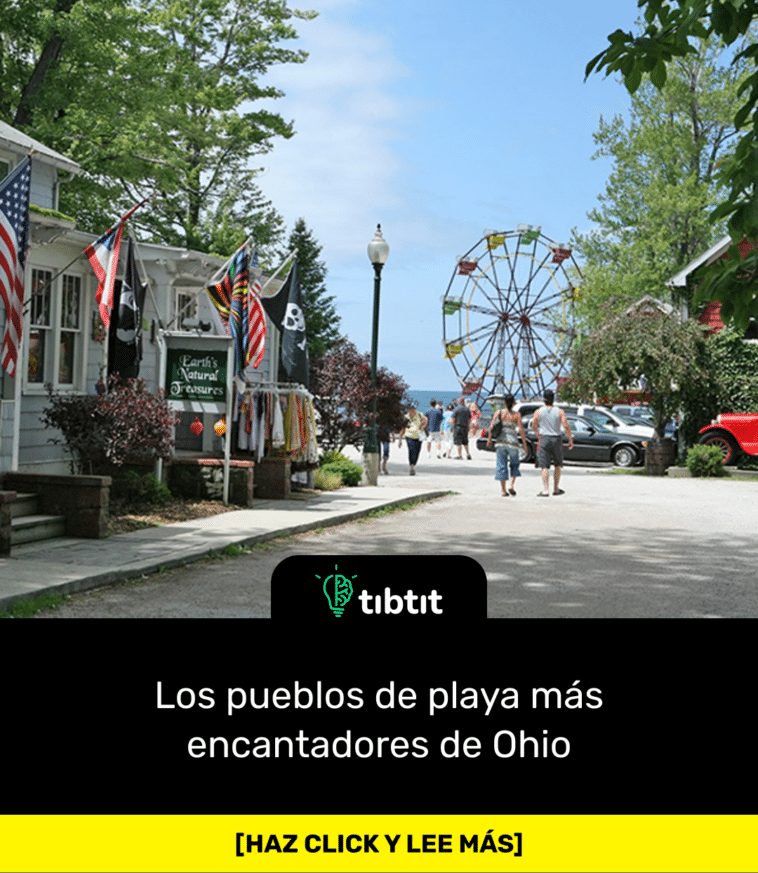 Los pueblos de playa más encantadores de Ohio