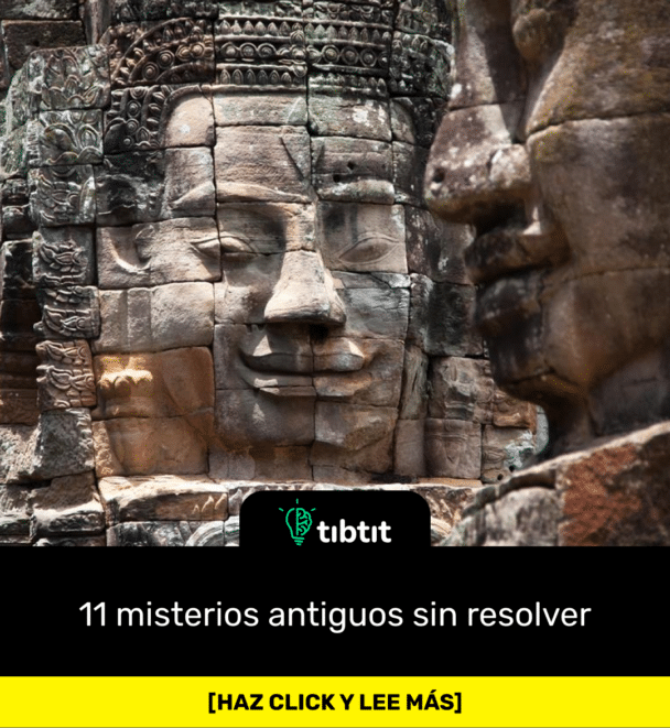 11 misterios antiguos sin resolver