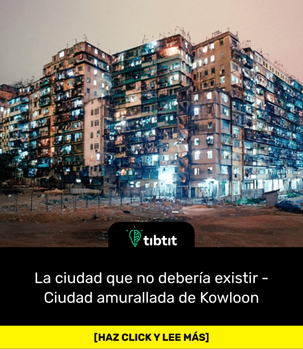 La ciudad que no debería existir - Ciudad amurallada de Kowloon