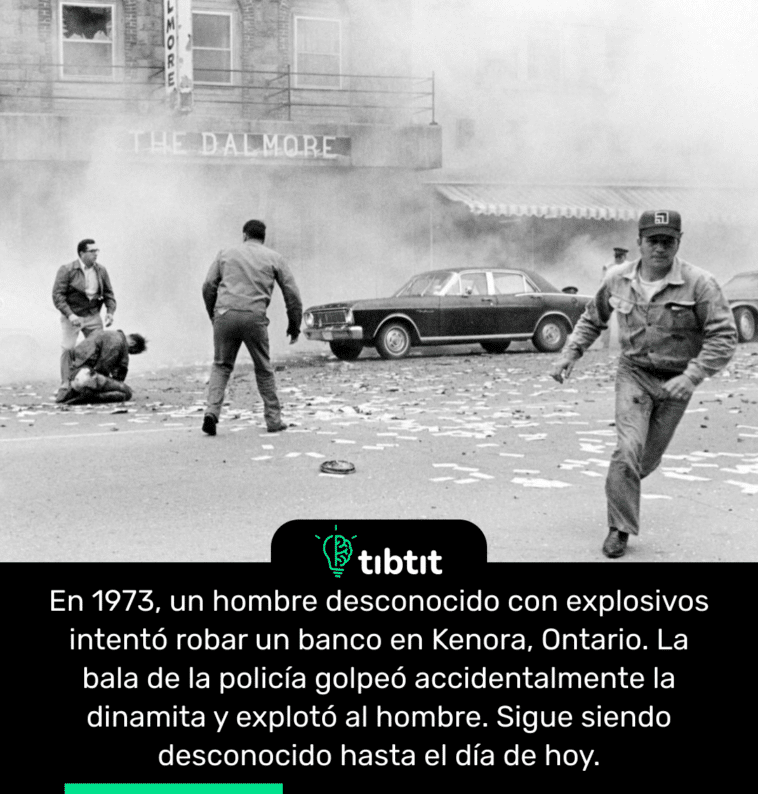 En 1973, un hombre desconocido con explosivos intentó robar un banco en Kenora, Ontario. La bala de la policía golpeó accidentalmente la dinamita y explotó al hombre. Sigue siendo desconocido hasta el día de hoy.