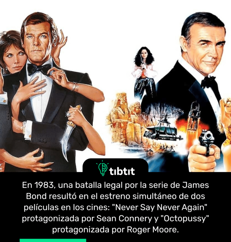 En 1983, una batalla legal por la serie de James Bond resultó en el estreno simultáneo de dos películas en los cines: "Never Say Never Again" protagonizada por Sean Connery y "Octopussy" protagonizada por Roger Moore.