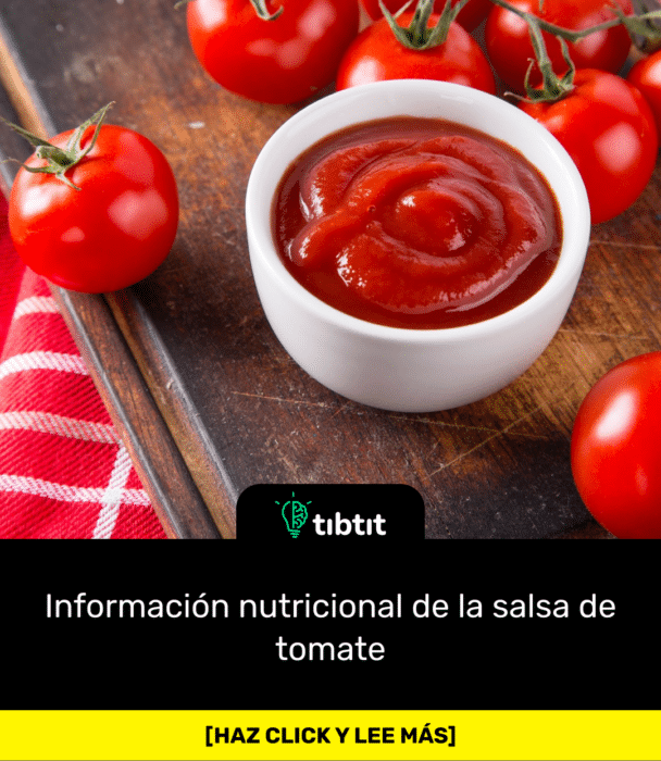 Información nutricional de la salsa de tomate