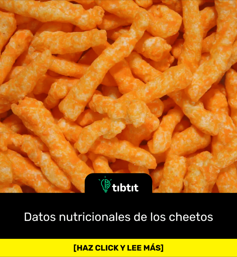 Datos nutricionales de los cheetos