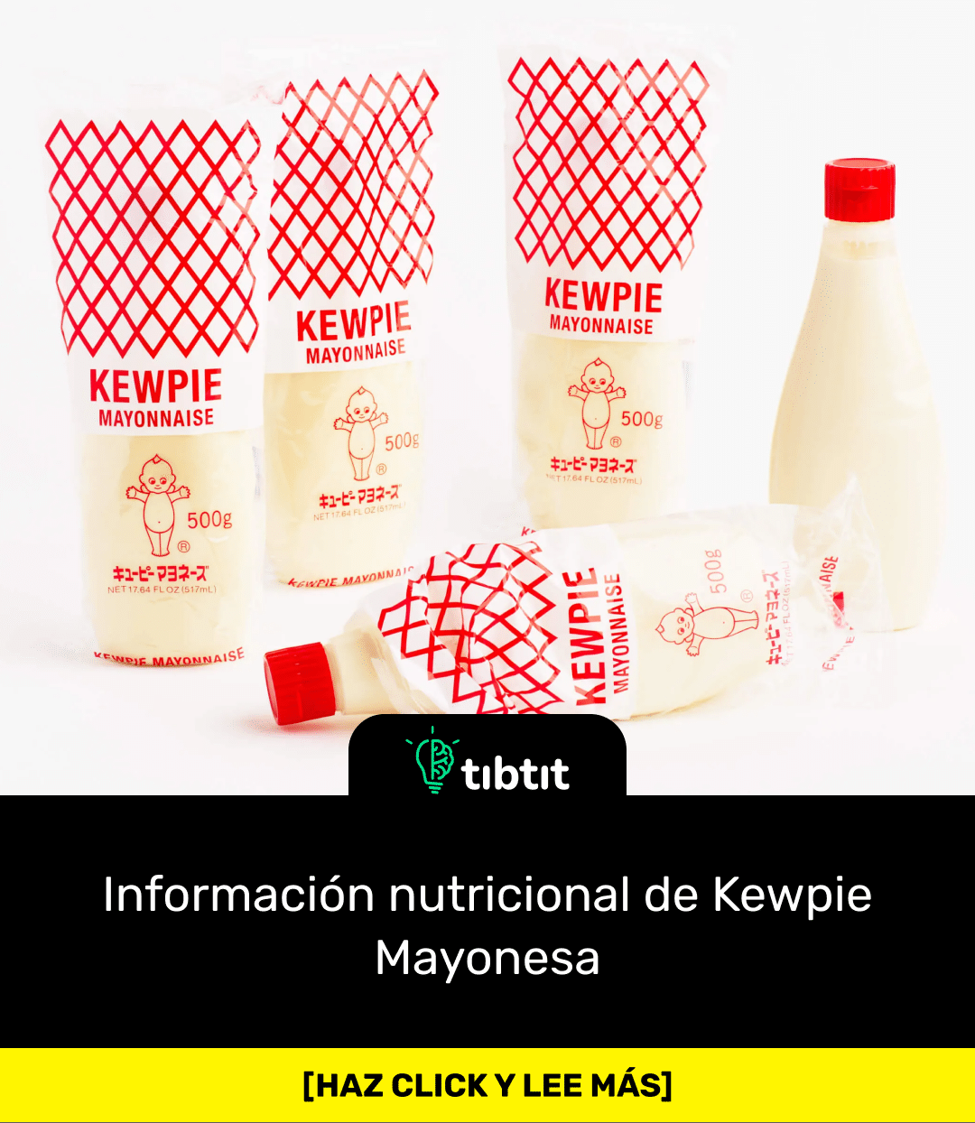 Sabías que… Información nutricional de Kewpie Mayonesa Curiosidades