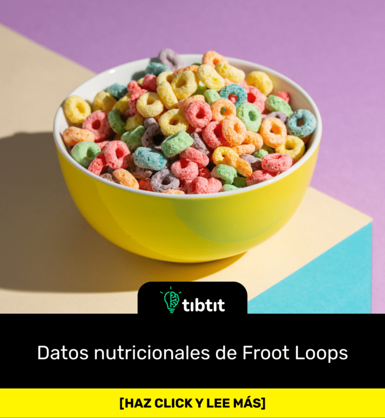 Datos nutricionales de Froot Loops