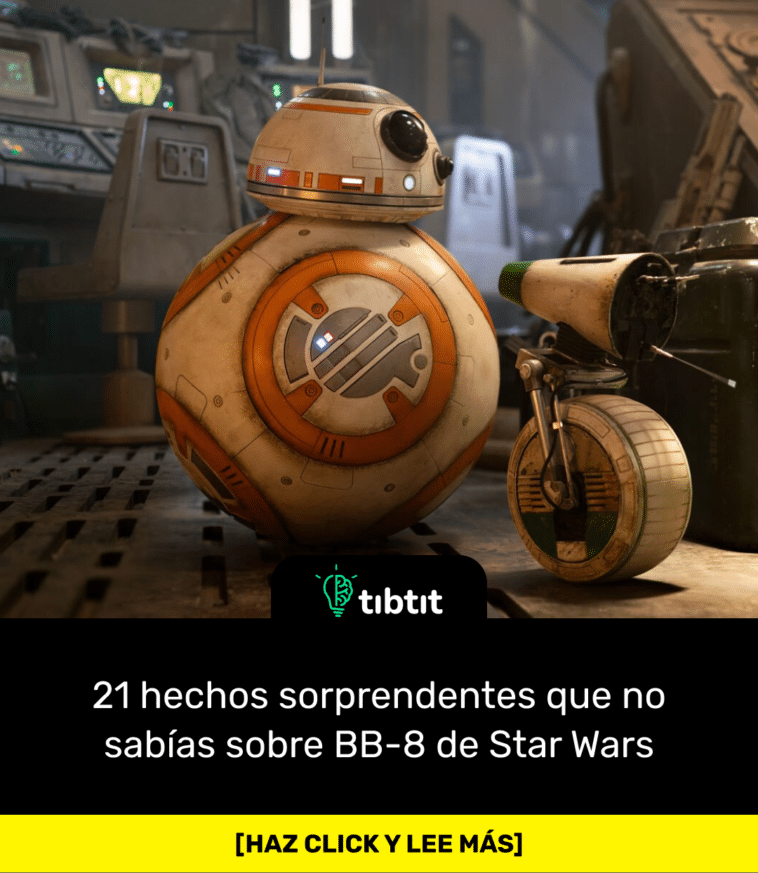 21 hechos sorprendentes que no sabías sobre BB-8 de Star Wars