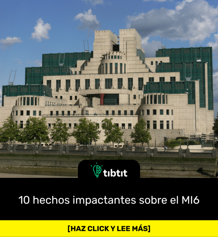 10 hechos impactantes sobre el MI6