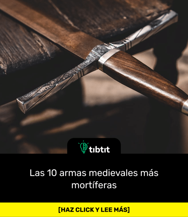 Las 10 armas medievales más mortíferas