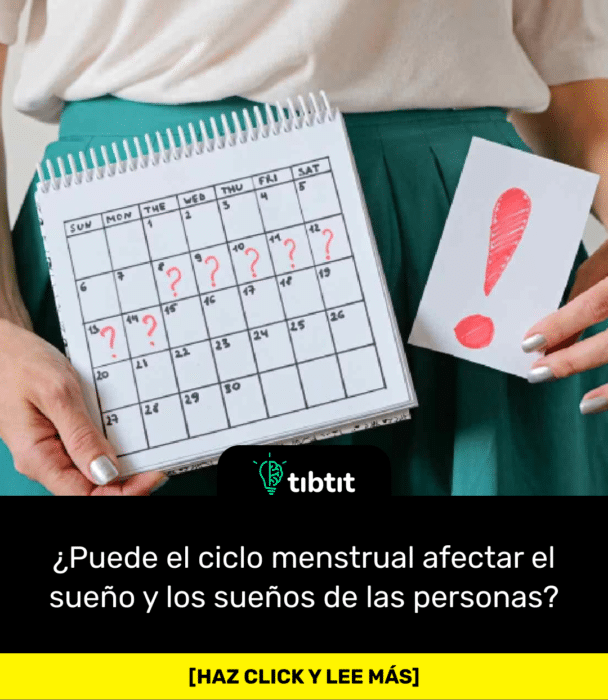 ¿Puede el ciclo menstrual afectar el sueño y los sueños de las personas?