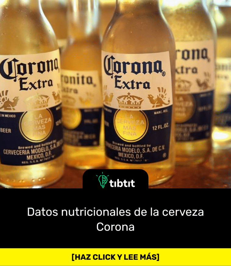 Datos nutricionales de la cerveza Corona