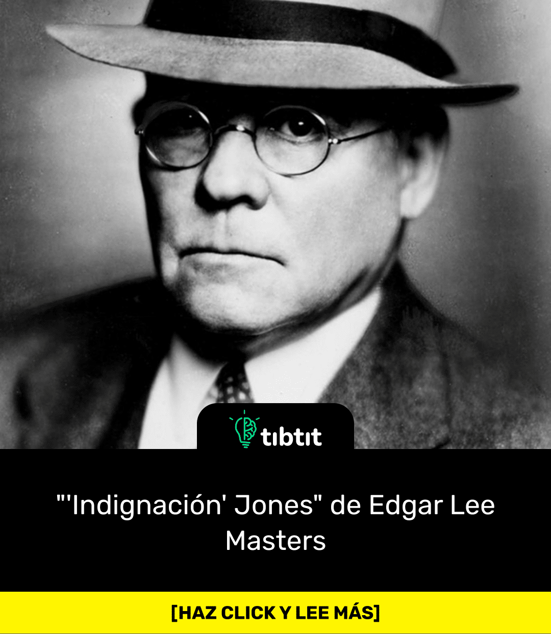 Sabías Que Indignación Jones De Edgar Lee Masters Curiosidades And Datos Curiosos Los 9374