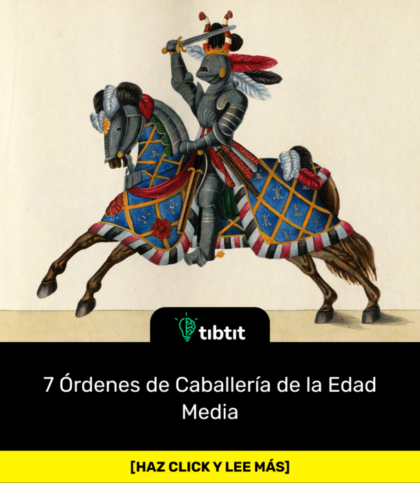 7 Órdenes de Caballería de la Edad Media