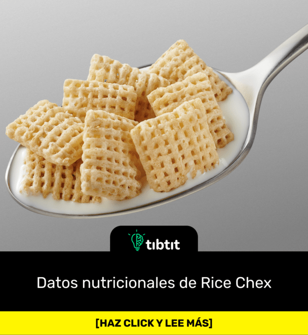 Datos nutricionales de Rice Chex