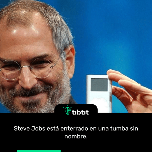 Steve Jobs está enterrado en una tumba sin nombre.