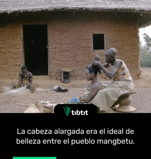 La cabeza alargada era el ideal de belleza entre el pueblo mangbetu.