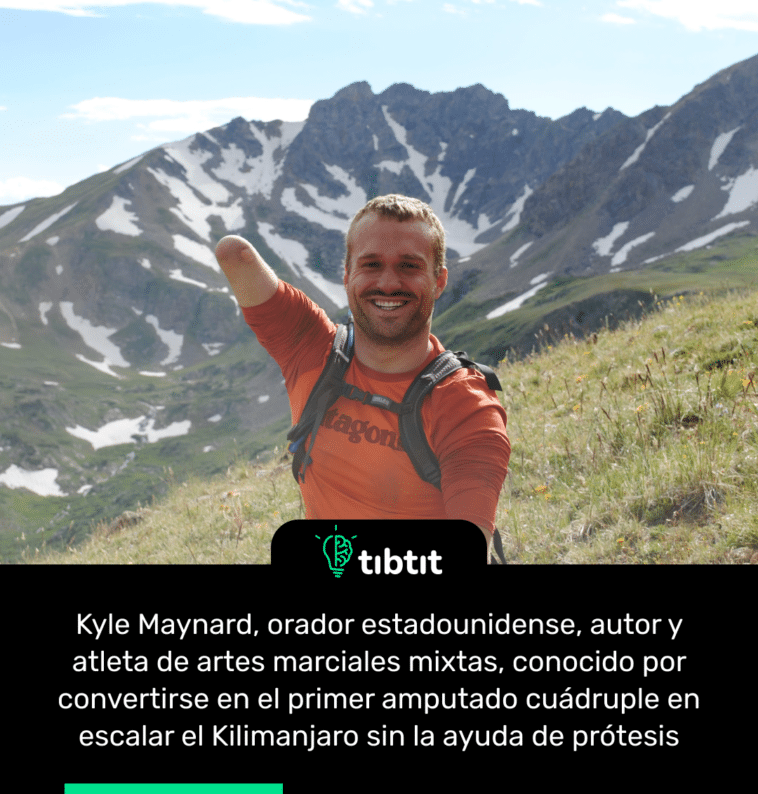 Kyle Maynard, orador estadounidense, autor y atleta de artes marciales mixtas, conocido por convertirse en el primer amputado cuádruple en escalar el Kilimanjaro sin la ayuda de prótesis