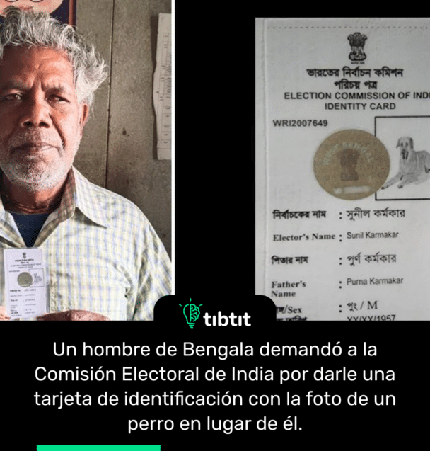 Un hombre de Bengala demandó a la Comisión Electoral de India por darle una tarjeta de identificación con la foto de un perro en lugar de él.