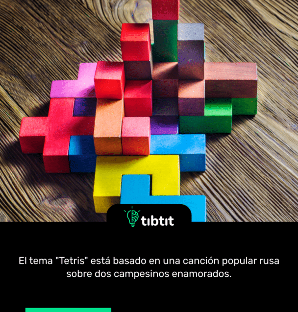 El tema "Tetris" está basado en una canción popular rusa sobre dos campesinos enamorados.