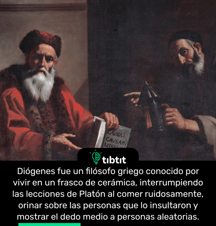 Diógenes fue un filósofo griego conocido por vivir en un frasco de cerámica, interrumpiendo las lecciones de Platón al comer ruidosamente, orinar sobre las personas que lo insultaron y mostrar el dedo medio a personas aleatorias.
