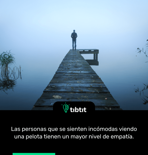 Las personas que se sienten incómodas viendo una pelota tienen un mayor nivel de empatía.