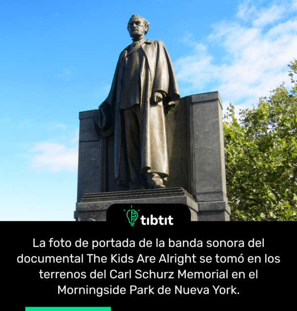 La foto de portada de la banda sonora del documental The Kids Are Alright se tomó en los terrenos del Carl Schurz Memorial en el Morningside Park de Nueva York.