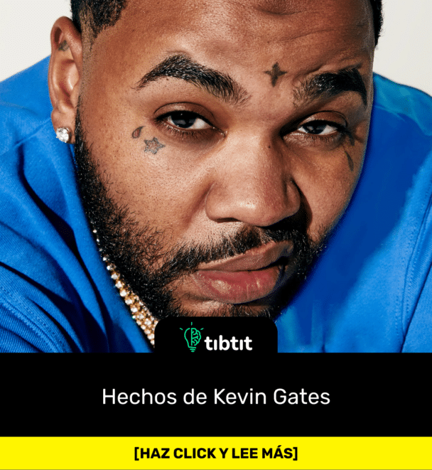 Hechos de Kevin Gates