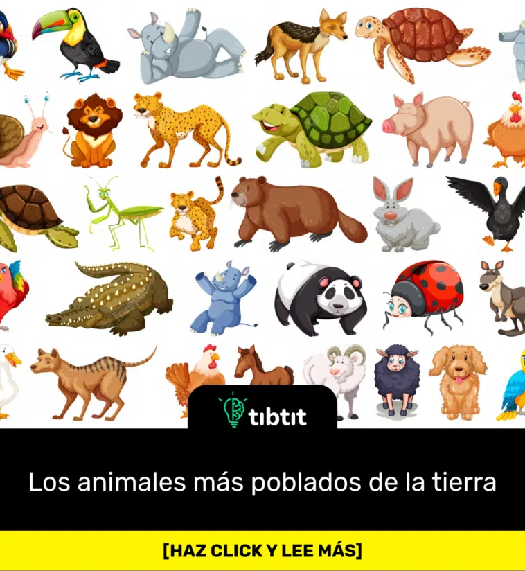 Los animales más poblados de la tierra